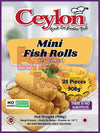 CEYLON 25 PCS (908g) MINI FISH ROLL FINGER FOOD