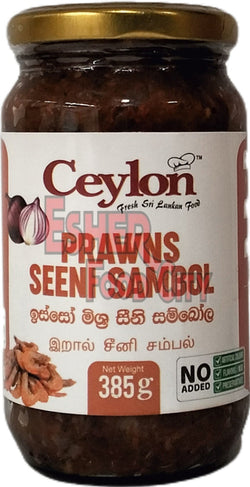 CEYLON 385g Prawn Seeni Sambol