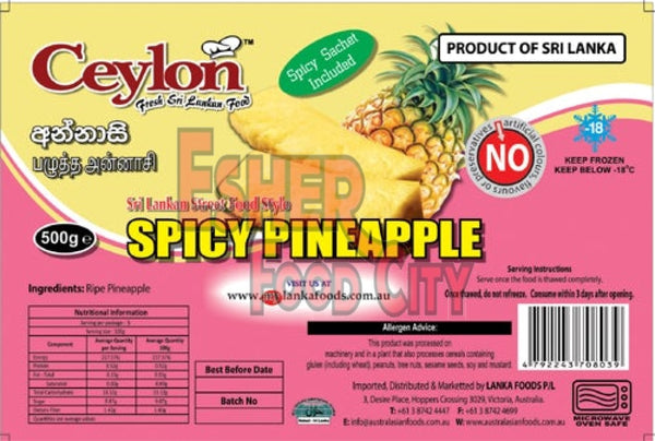 Ceylon 500G Spicy Pineapple (Product Of Sri Lanka) Reay To Eat